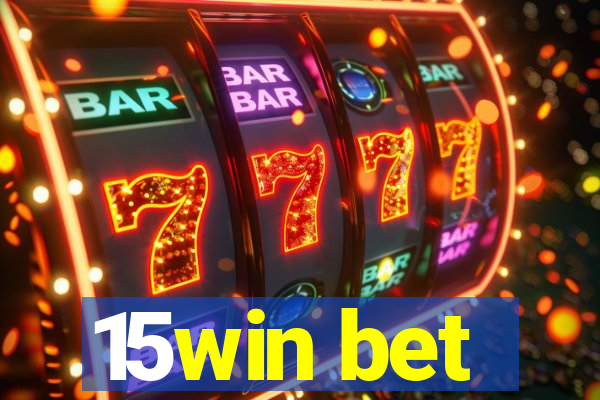 15win bet